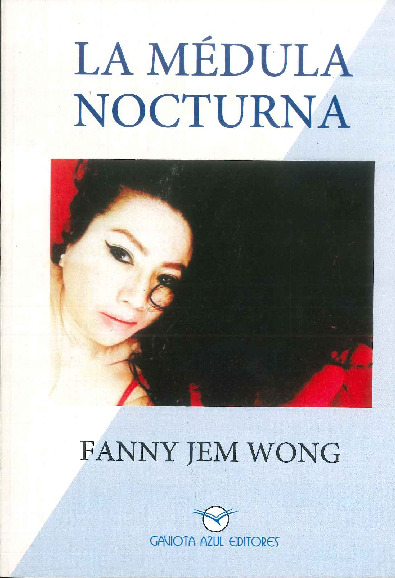 2021_Wong_Fanny_medula_nocturna_poemario.pdf