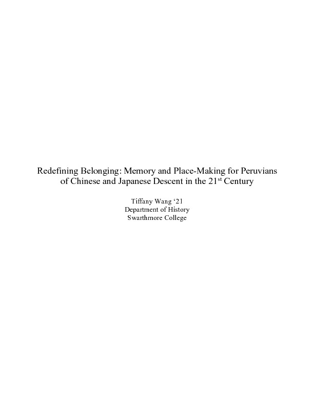 Redefining Belonging: Memory and Place-Making for Peruvians of Chinese and Japanese Descent in the 21st Century