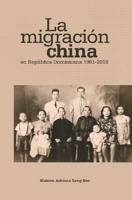 La migración china en República Dominicana 1961-2018