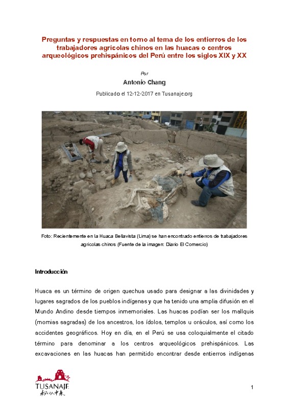 Preguntas y respuestas en torno al tema de los entierros de los trabajadores agrícolas chinos en las huacas o centros arqueológicos  prehispánicos del Perú entre los siglos XIX y XX