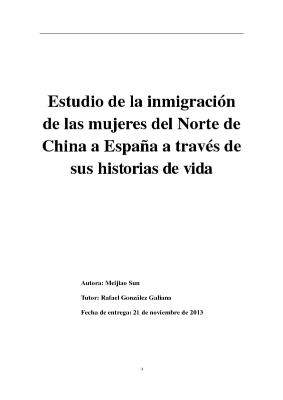 Estudio de la inmigración de las mujeres del Norte de China a España a través de sus historias de vida